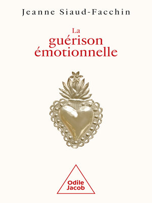 cover image of La Guérison émotionnelle